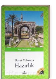 DAVET YOLUNDA HAZIRLIK