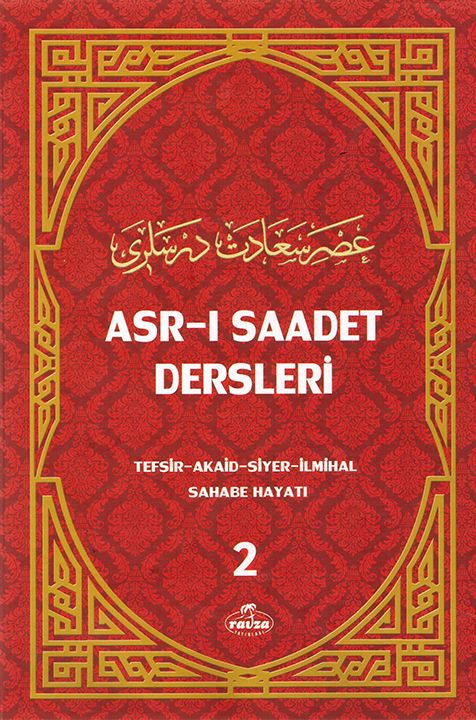 Asrı Saadet Dersleri  2