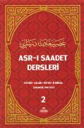 Asrı Saadet Dersleri  2