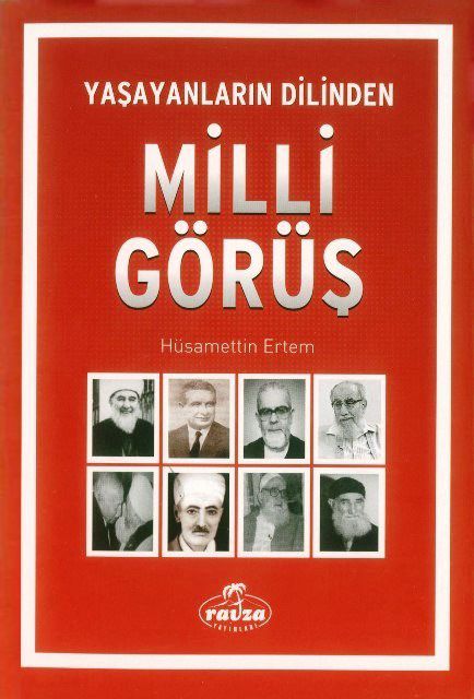 Yaşayanların Dilinden Milli Görüş