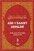 Asrı Saadet Dersleri 3