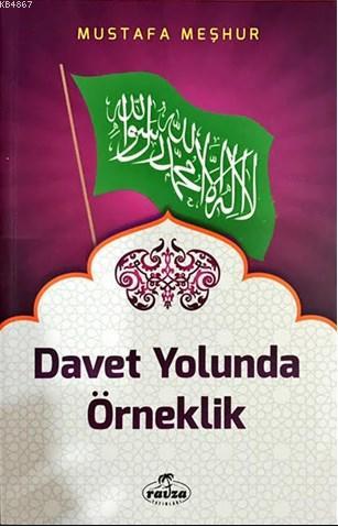 DAVET YOLUNDA ÖRNEKLİK