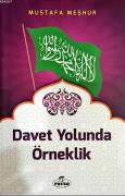 DAVET YOLUNDA ÖRNEKLİK