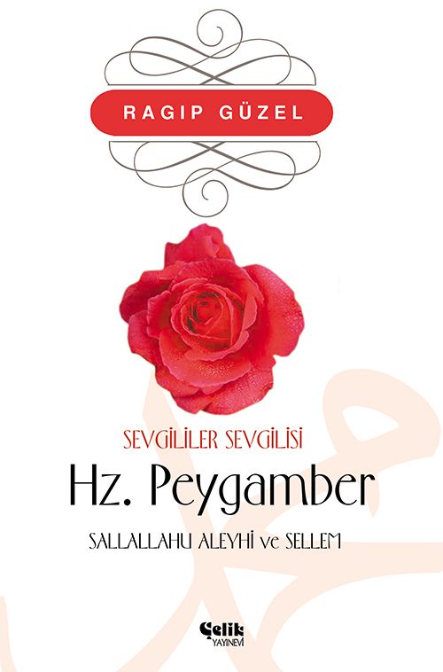Sevgililer Sevgilisi Hz. Peygamber