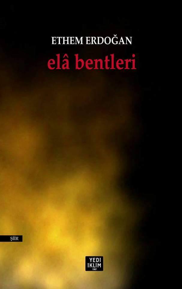 ELÂ BENTLERİ