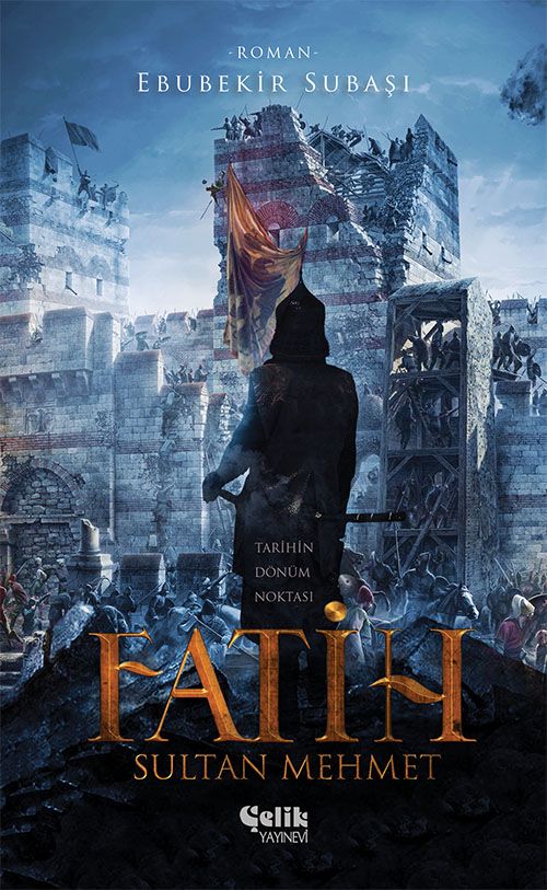 Tarihin Dönüm Noktası Fatih Sultan Mehmet (Cep Boy)