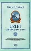 Uzlet; Yalnızlığın Faziletleri