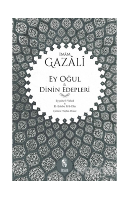 EY OĞUL & DİNİN EDEPLERİ