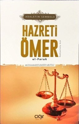 Adaletin Sembolü Hz. Ömer
