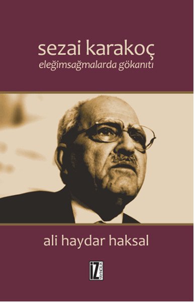 SEZAİ KARAKOÇ - ELEĞİM SAĞMALARDA GÖKANITI