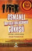 Osmanlı İmparatorluğunun Çöküşü