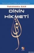 DİNİN HİKMETİ