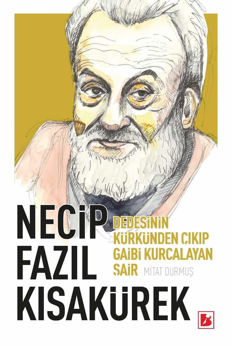 NECİP FAZIL KISAKÜREK
