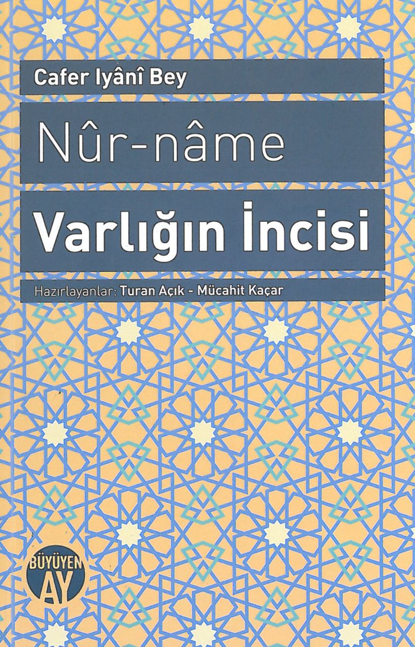 Nur-name Varlığın İncisi