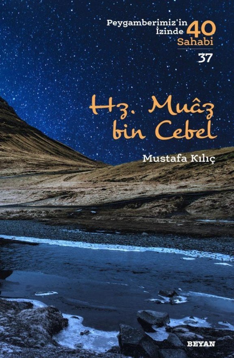 HZ. MUÂZ BİN CEBEL
