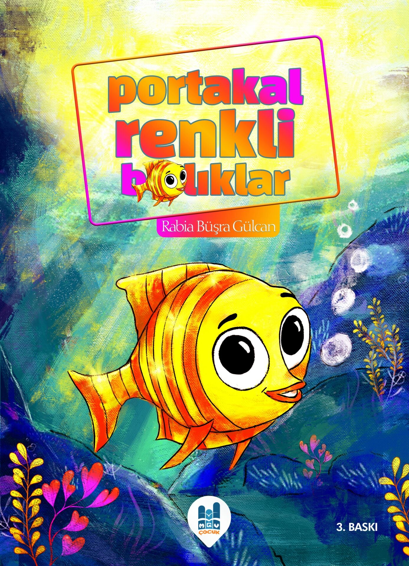 PORTAKAL RENKLİ BALIKLAR