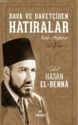 DAVA VE DAVETÇİDEN HATIRALAR