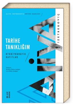 TARİHE TANIKLIĞIM