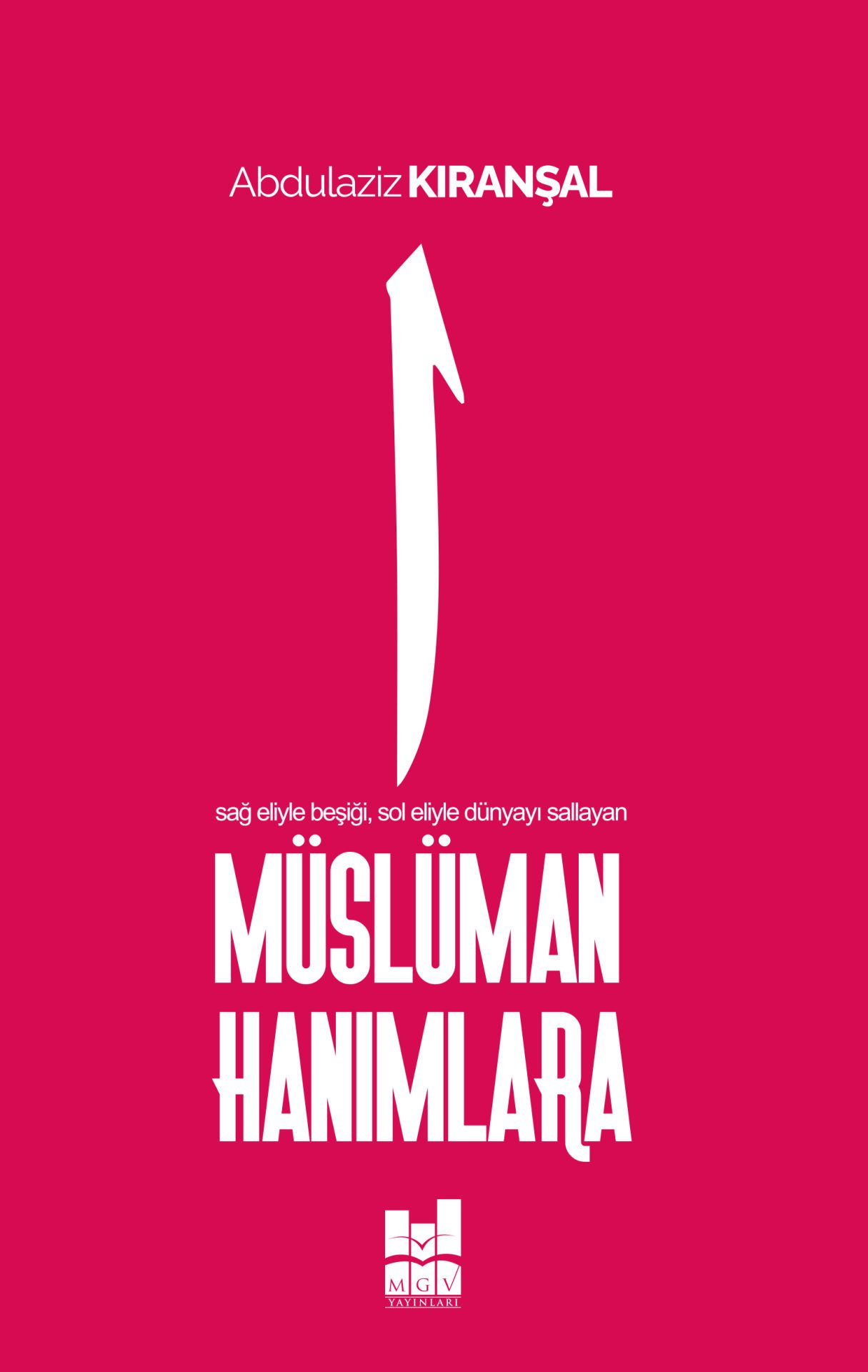 MÜSLÜMAN HANIMLARA