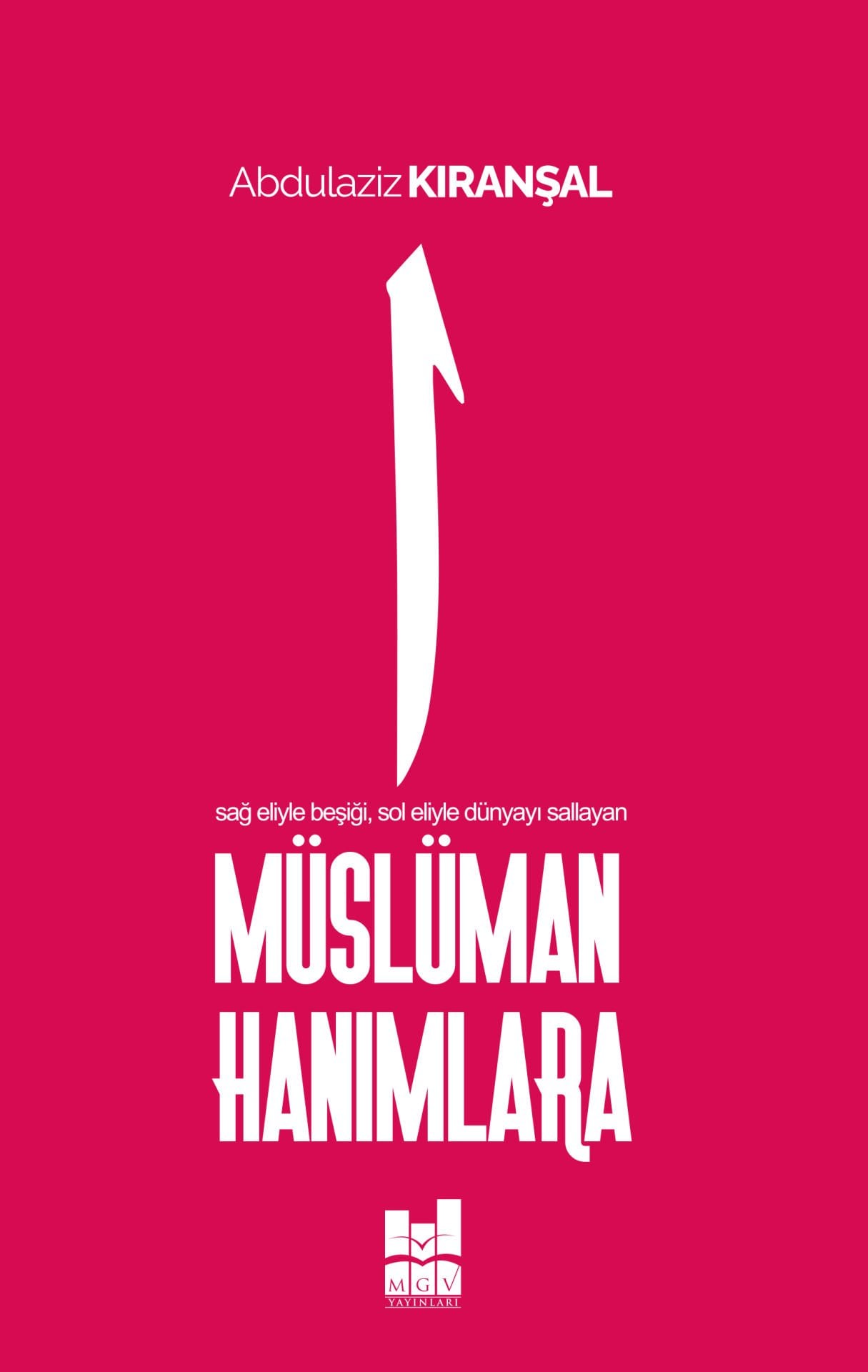 MÜSLÜMAN HANIMLARA
