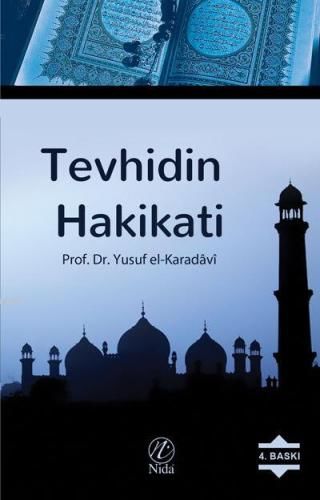 TEVHİDİN HAKİKATİ