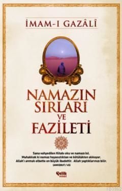 NAMAZIN SIRLARI VE FAZİLETİ