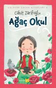 AĞAÇ OKUL (CİLTLİ)
