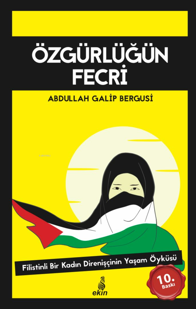 ÖZGÜRLÜĞÜN FECRİ