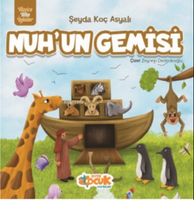 Nuh'un Gemisi Mucize Altın Öyküler