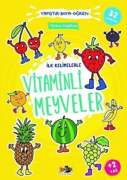 İlk Kelimelerle Vitaminli Meyveler