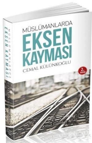 Müslümanlarda Eksen Kayması