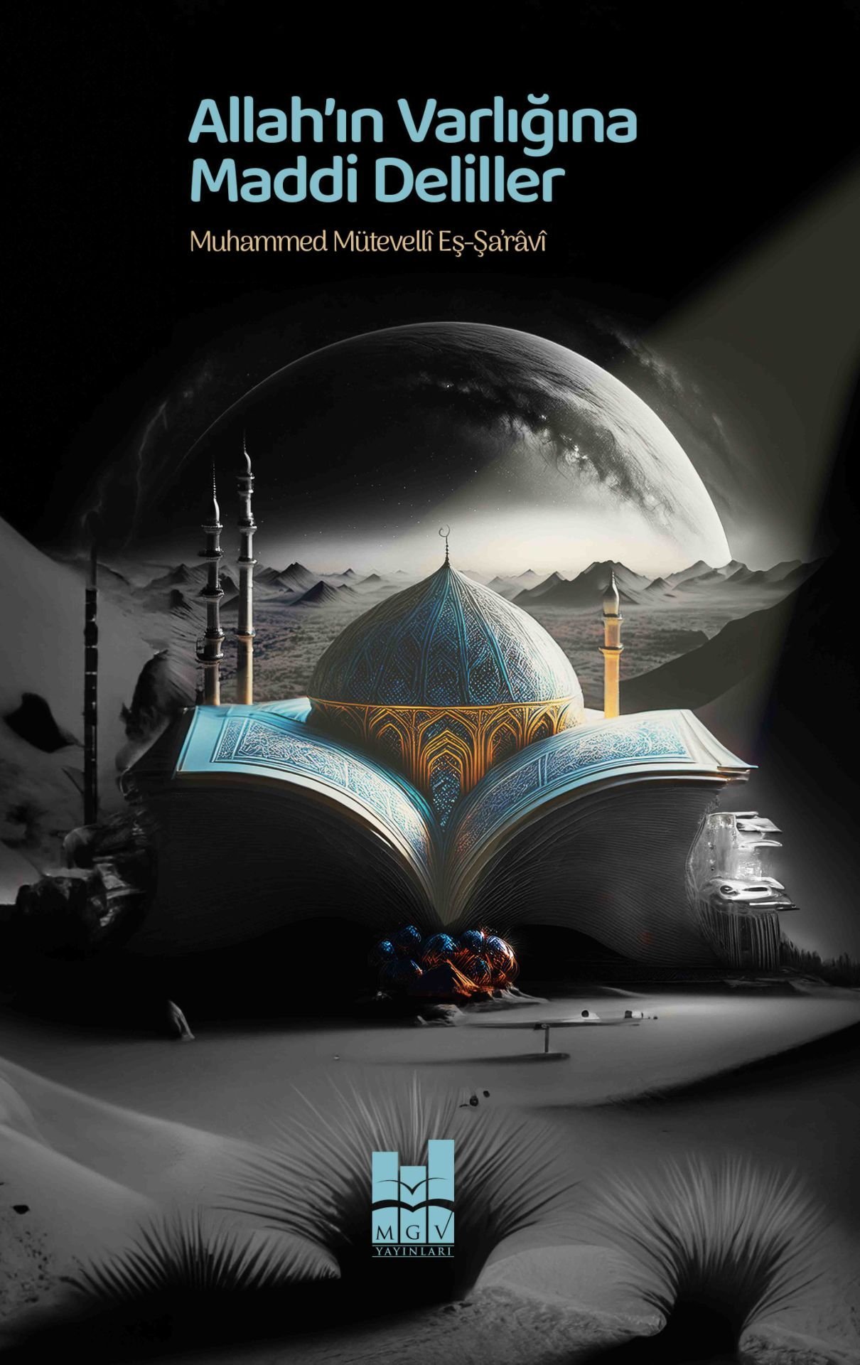 ALLAH'IN VARLIĞINA MADDİ DELİLLER