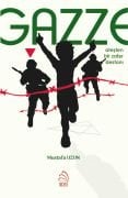 Gazze: Ateşten Bir Zafer Destanı