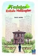 FESLEĞEN KOKULU MEKTUPLAR