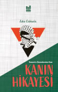 KASSAM’IN DAMARLARINDAN AKAN KANIN HİKAYESİ